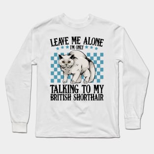 British Shorthair Cat Long Sleeve T-Shirt